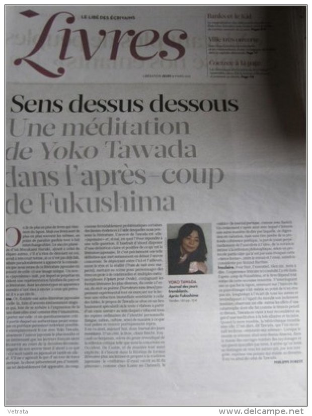 Liberation Supplément Livres Du 15/03/2012 : Yoko Tawada, Journal Des Jours Tremblants, Après Fukushima - R. Banks - Zeitungen - Vor 1800