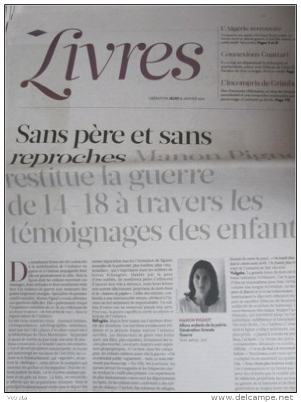 Libération Supplément Livres Du 19/01/12 : M. Pignot, Allons Enfants De La Patrie / Monique Rivet , Le Glacis - Zeitungen - Vor 1800