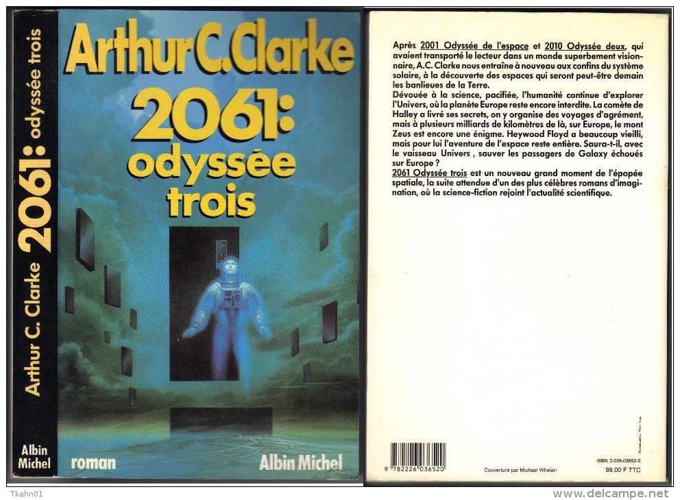 ARTHUR-C-CLARKE  " 2061  ODYSSEE TROIS " ALBIN-MICHEL  GRAND-FORMAT  DE 1989 - Albin Michel