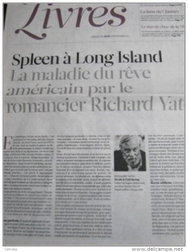Liberation, Supplément Livres Du Du 24/11/11 : Richard Yates / Clastres / Célia Houdart - Periódicos - Antes 1800