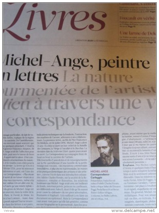 Liberation Supplément Livres Du 10/02/2011 : Le Roman Du XX° Siècle/Gallimard - Correspondance Michel Ange/Carteggio - D - Zeitungen - Vor 1800