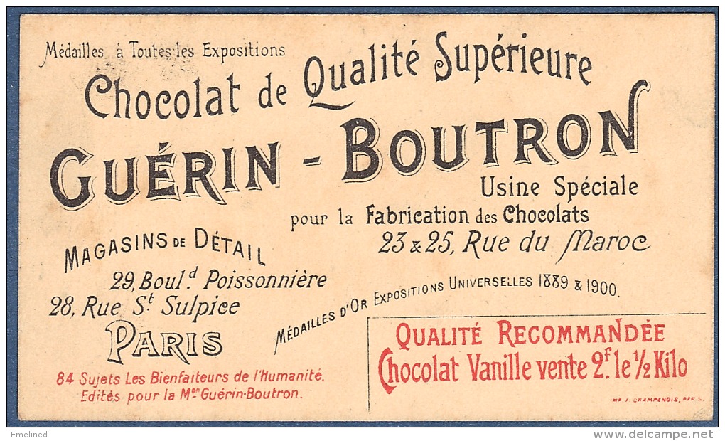 Chromo Chocolat Guerin-Boutron Les Bienfaiteurs De L'Humanité - DE LESSEPS Bienfaiteur Canal Suez Egypte Diplomate - Guérin-Boutron