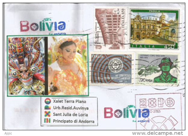 BOLIVIA. EXPO MILAN 2015, Belle Lettre Postée Du Pavillon Bolivien à Milan, Adressée En Andorre ,avec Tampon EXPO - 2015 – Milaan (Italië)