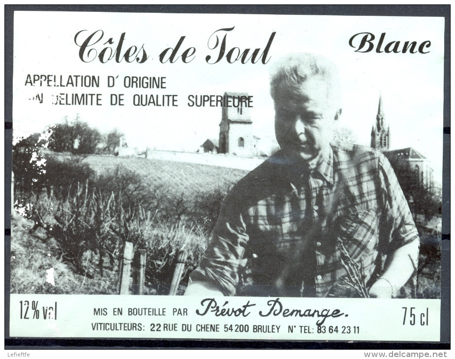 132 - Côtes De Toul - GBlanc - Appellation D'Origine - V.D.Q.S. - Prévot Demange - 22 Rue Du Chêne 54200 BRULEY - Vino Bianco