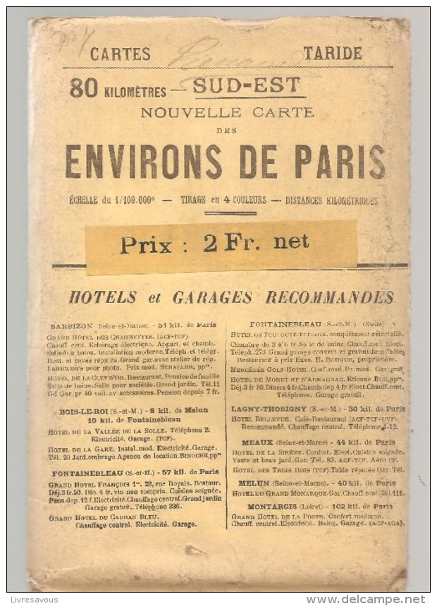 Carte TARIDE Environs De Paris Sud Est Carte Taride Routière Des Années 1920 - Cartes Routières