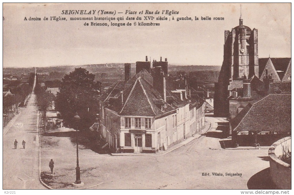 SEIGNELAY PLACE ET RUE DE L EGLISE - Seignelay