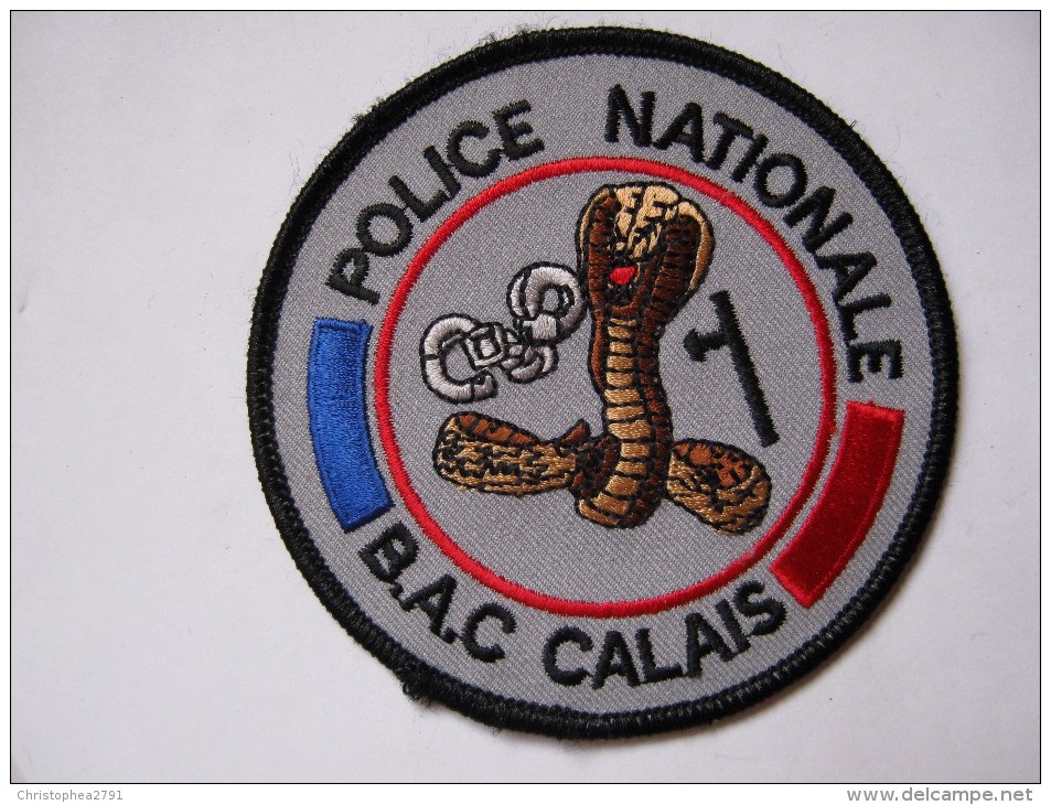 INSIGNE TISSUS PATCH  POLICE NATIONALE LA BAC DE CALAIS 62 EN B.V ETAT EXCELLENT - Police & Gendarmerie