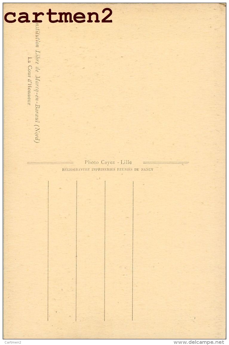 26 CPA : MARCQ-EN-BAROEUL INSTITUTION LIBRE MANEGE TERRAIN DE JEUX SALON MONSEIGNEUR SUPERIEUR CHAPELLE ECOLE INTERNAT