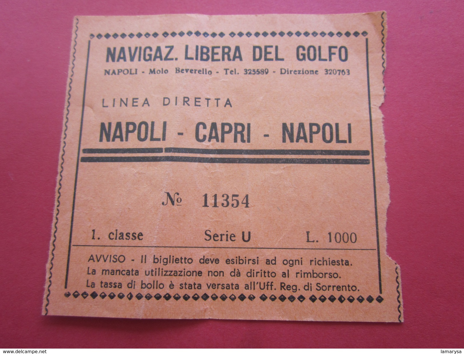 Titre Transport Ticket Simple  Billet D'embarquement Bateau Navigaz Libera Del Golfo Naopli Capri Napoli-biglietto - Europa