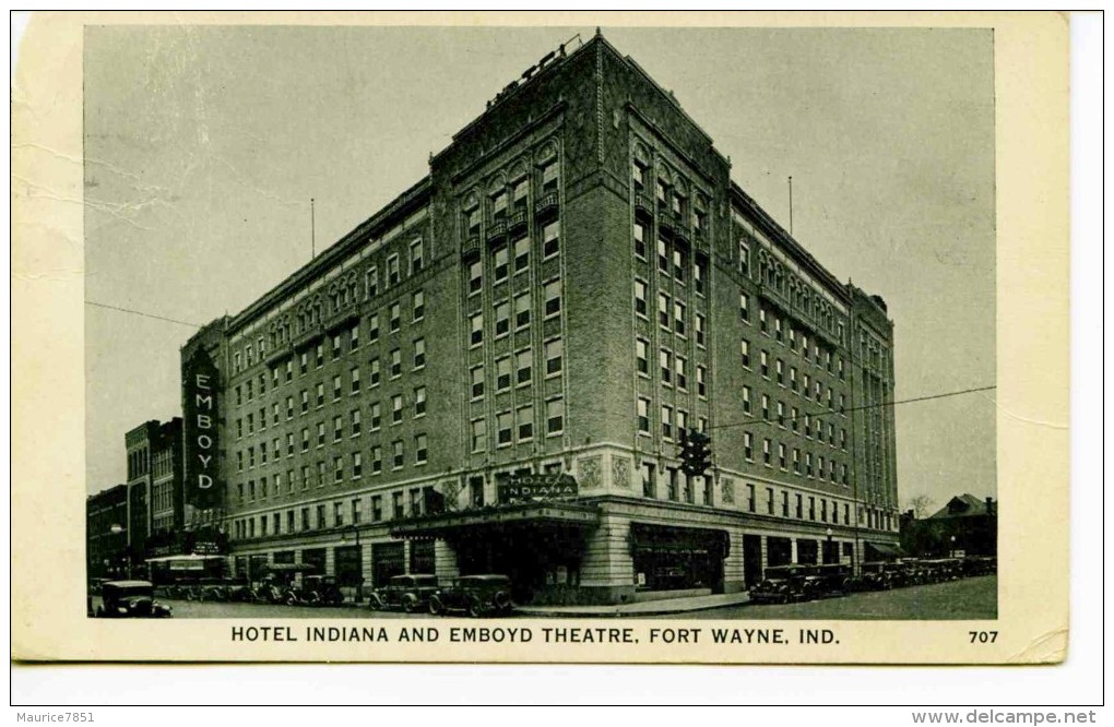 FORT WAYNE-- HOTEL INDIANA AND EMBOYD THEATRE - Fort Wayne