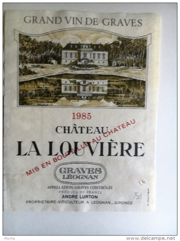 827 - Château La Louvières 2 étiquettes 1983 &1985 Graves Léognan - Bordeaux