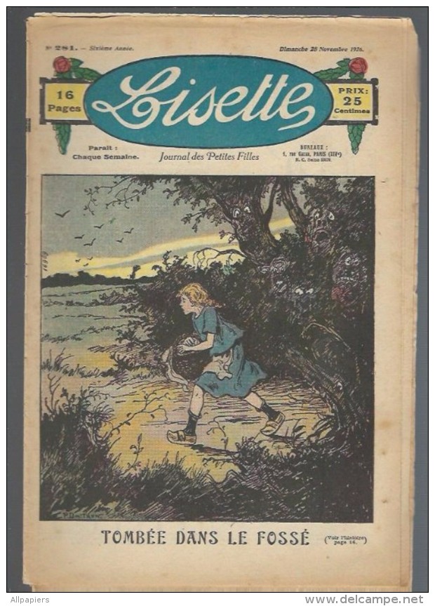 Lisette N°281 Tombée Dans Le Fossé - Courte-haleine Et Les Enfants - Loin Du Pays La Délivrance - Siesje Et Tireli 1926 - Lisette