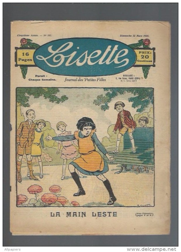 Lisette N°192 Un Beau Rêve - Les Poulardes De La Fête - La Main Leste - Paysage Suisse - Parures Liliales De 1925 - Lisette