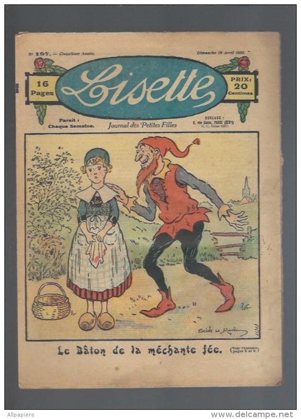 Lisette N°197 Le Bâton De La Méchante Fée - Confiture D'abricots - Patron Un Tablier Pratique Pour Fillette De 1925 - Lisette