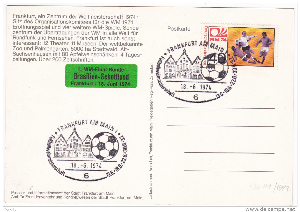 Football World Cup 1974 Germany Frakfurt Centrum The Seat Of The Organizing Committee Special Postcard Match Brasilien-S - 1974 – Westdeutschland