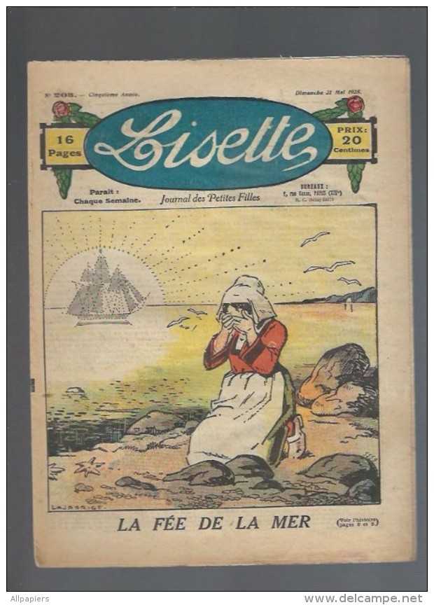 Lisette N°203 La Fée De La Mer - Un Peu De Mode Chapeau Pour Fillette De 11 à 13 Ans - Zette Déménage De 1925 - Lisette