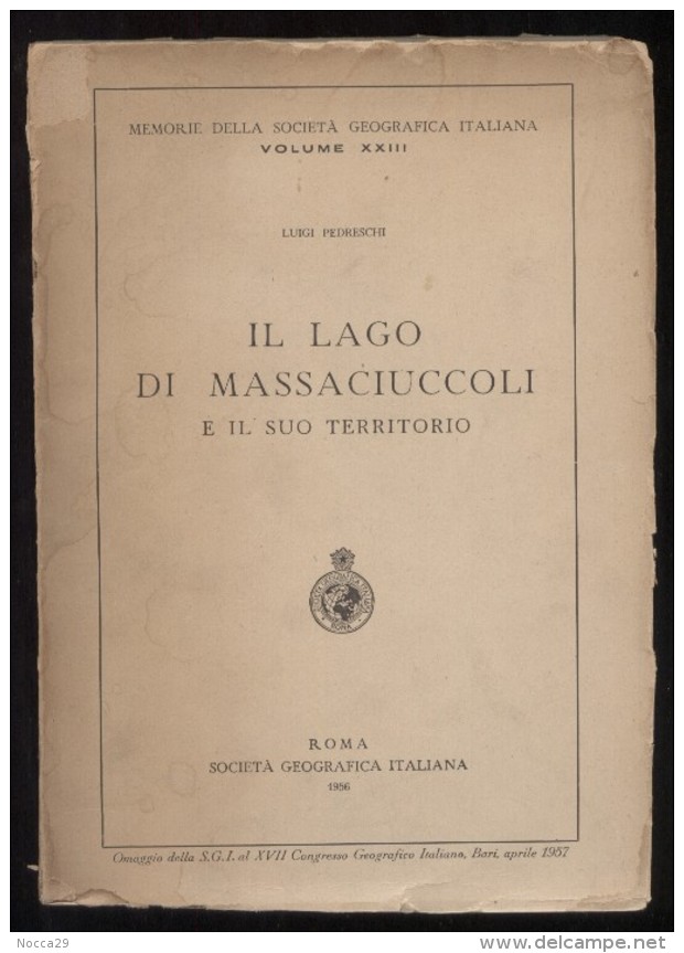 RARO LIBRO DEL 1956 - IL LAGO DI MASSACIUCCOLI (VIAREGGIO LUCCA PISA) - Caza Y Pesca