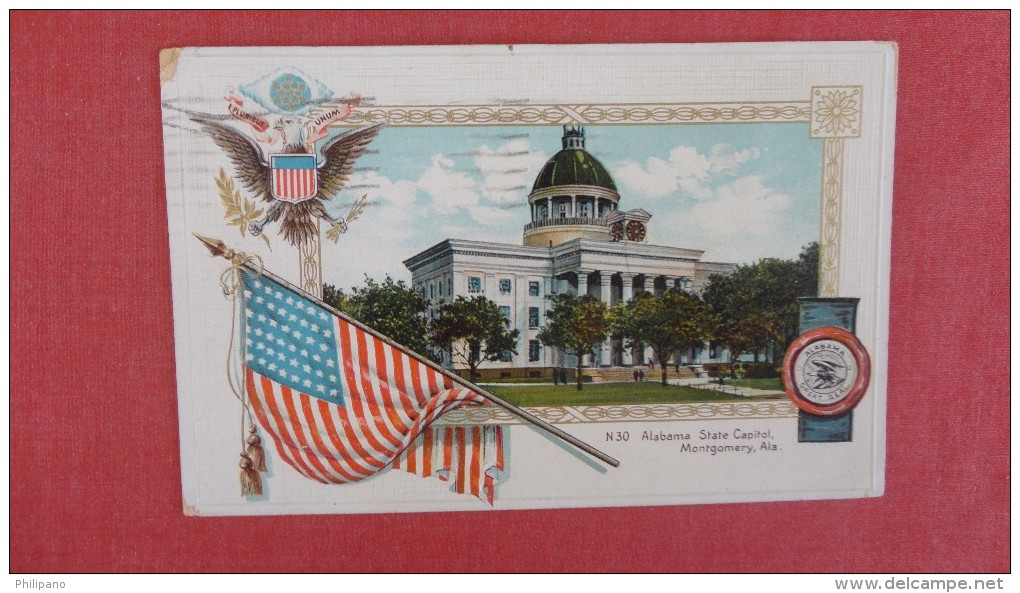 Alabama> Montgomery  Embossed   State Capitol------ref 2237 - Montgomery