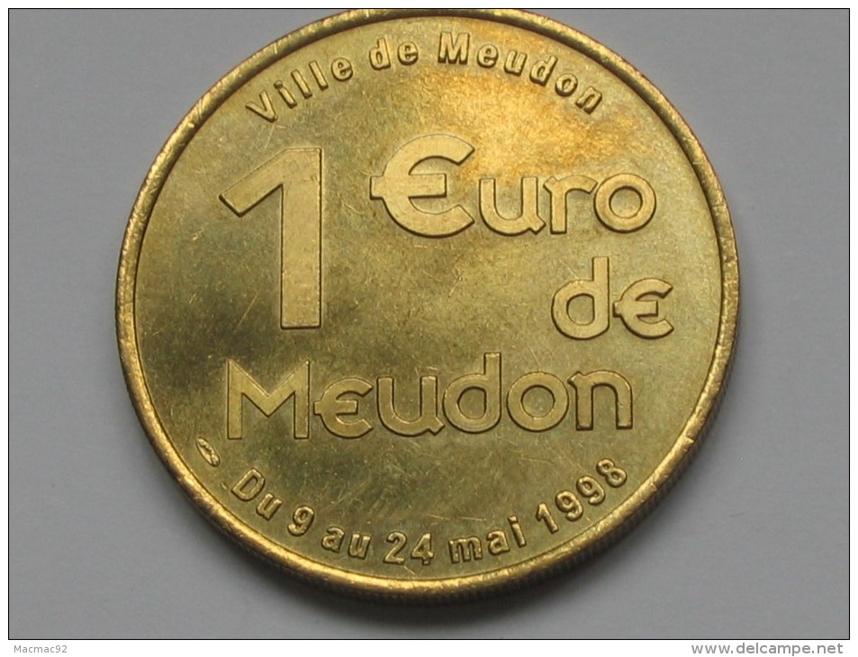 1 Euro De MEUDON - Ville De Meudon Du 9 Au 24 Mai 1998  ***** EN ACHAT IMMEDIAT **** - Euro Delle Città