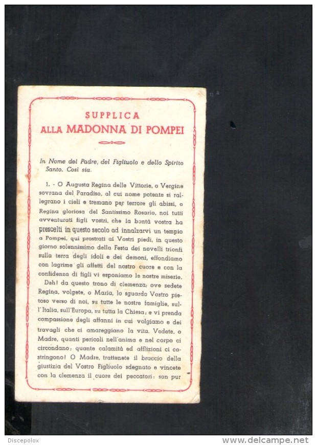 Q1703 SUPPLICA ALLA MADONNA DI POMPEI - PREGHIERA - SANTINO - FORMATO PICCOLO - RELIGIONE E CREDENZE - Santini