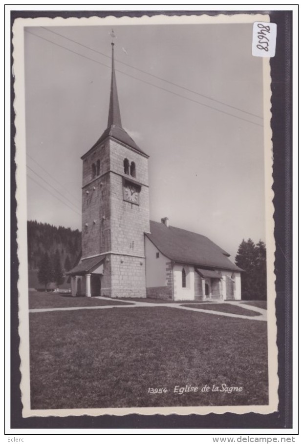 LA SAGNE - L'EGLISE - TB - La Sagne