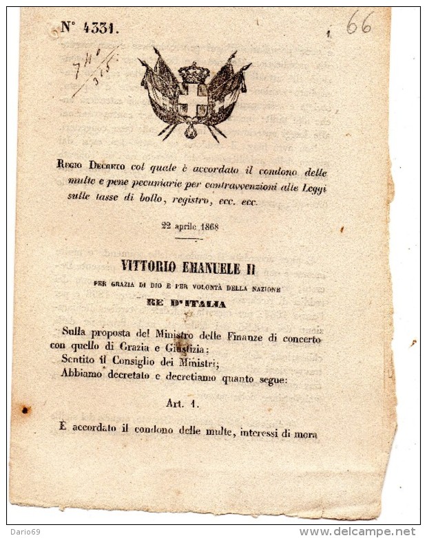 1868 DECRETO COL QUALE E ACCORDATO IL CONDONO DELLE MULTE E PENE PECUNIARIE PER CONTRAVVENZIONI - Décrets & Lois