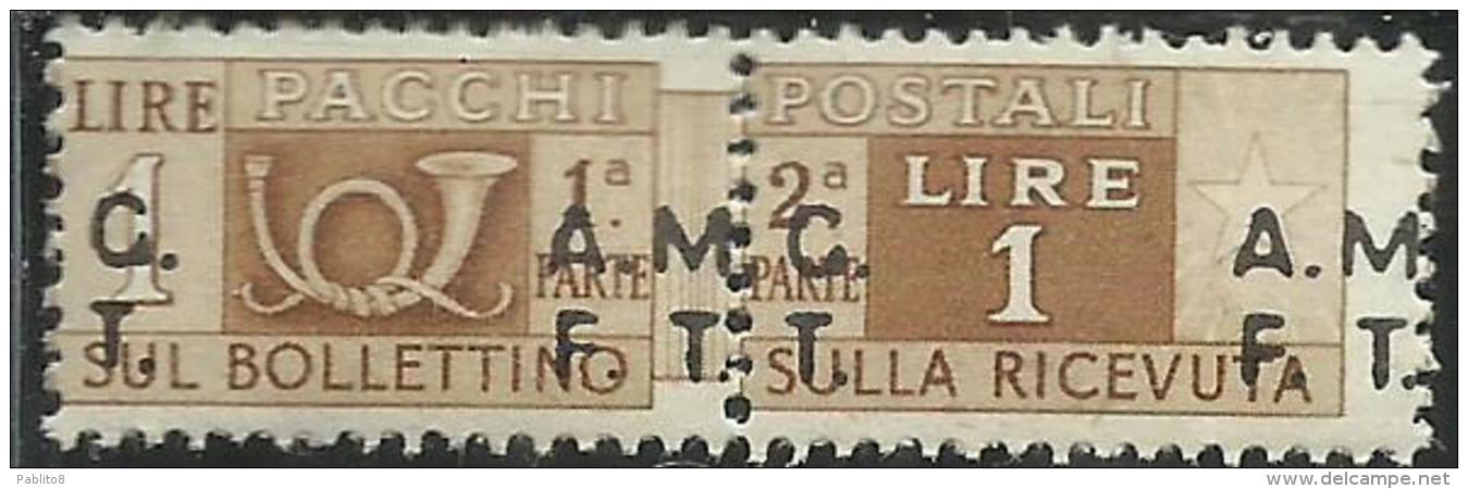TRIESTE A 1947 1948 AMG-FTT SOPRASTAMPATO D´ITALIA ITALY OVERPRINTED PACCHI POSTALI LIRE 1 MNH VARIETY VARIETA´ - Colis Postaux/concession