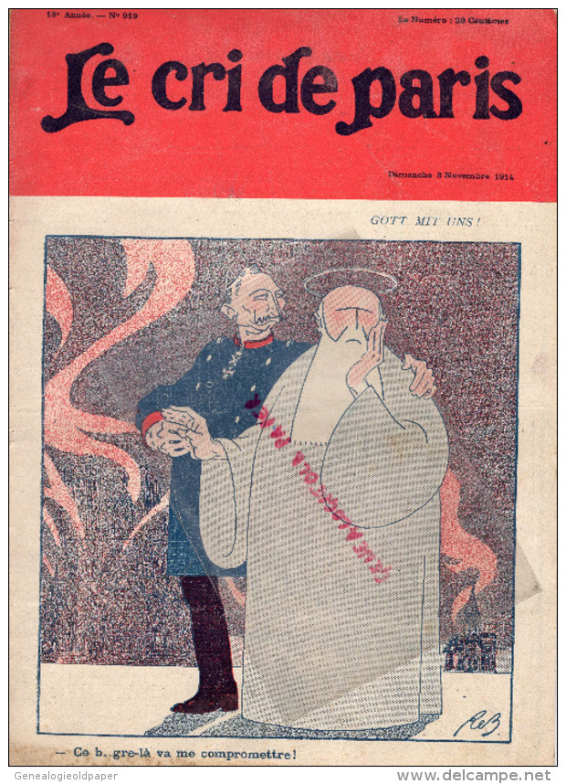 LE CRI DE PARIS -N°919-8-11-1914-GOTT MIT UNS-BELLE JARDINIERE--MAGASINS DUFAYEL- PARIS - RUE CLIGNANCOURT- - 1900 - 1949