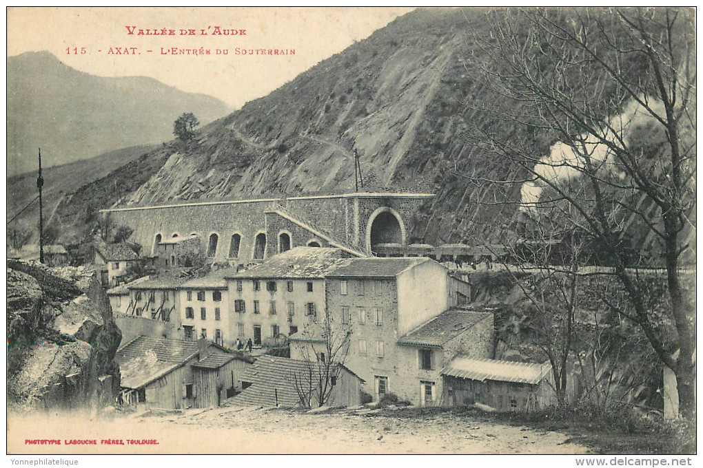 11 - AUDE - Axat - Entrée Du Souterrain - Train - Axat