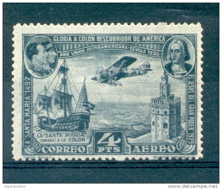 ESPAÑA 1930 AEREO NRO. 83 MNH TBE CLAUSURA DE LA EXPOSICION DE SEVILLA PRO UNION IBERO AMERICANA - Nuevos