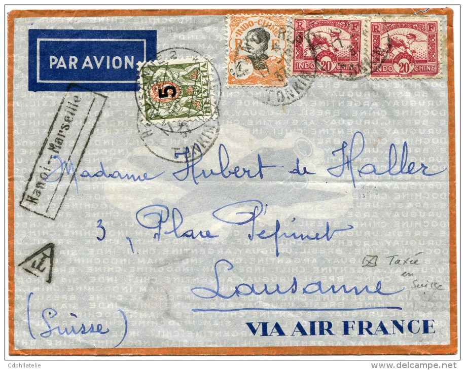 INDOCHINE LETTRE PAR AVION DEPART HANOI 17-12-37 TONKIN TAXEE A L'ARRIVEE EN SUISSE A LAUSANNE 27.XII.37 - Airmail