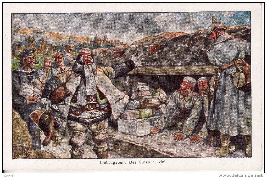 Carte Postale Fantaisie Dessin- Arthur THIELE Illustrateur - Liebesgaben : Des Guten Zu Viel  Militaire Allemand-Stempel - Thiele, Arthur