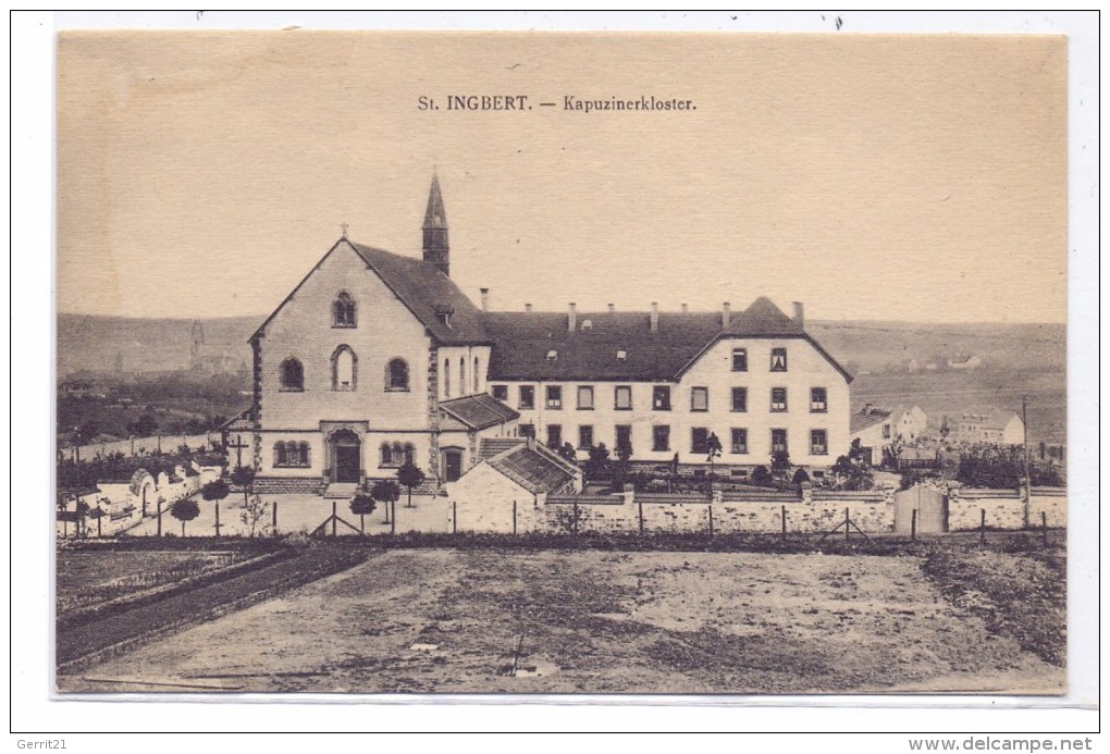 6670 SANKT INGBERT, Kapuzinerkloster - Saarpfalz-Kreis