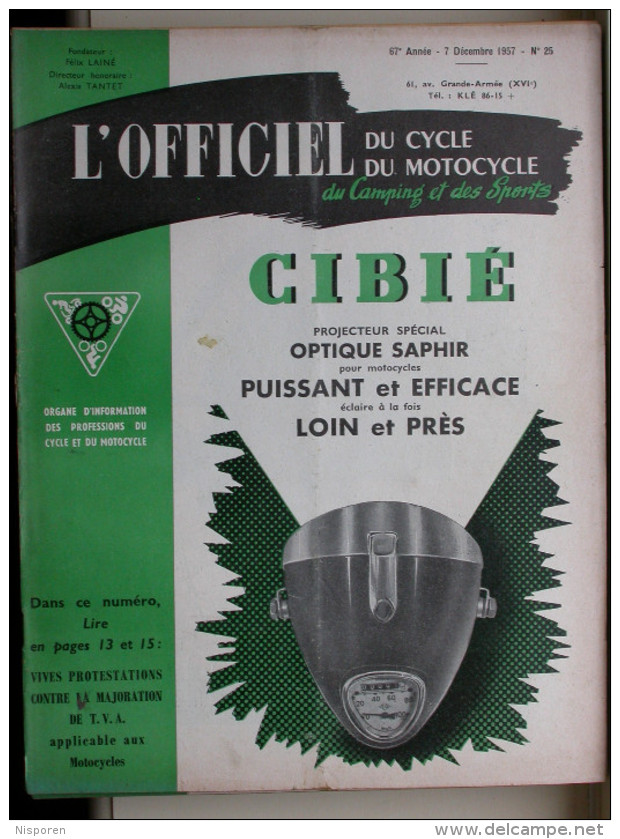L´officiel Du Cycle Du Motocycle Et Du Camping - N° 25 Décembre 1957 - Article De H. Jones Pour Les Sidecaristes. - Moto