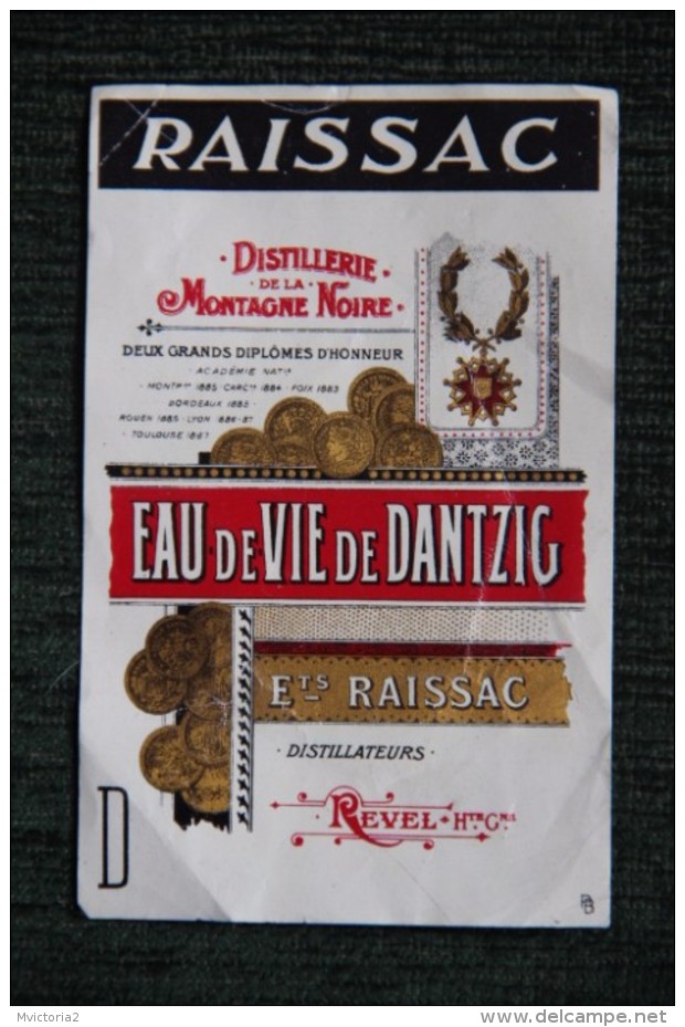 ETIQUETTE, RAISSAC, Eau De Vie De DANTZIG, Distillerie De La Montagne Noire. - Sonstige & Ohne Zuordnung