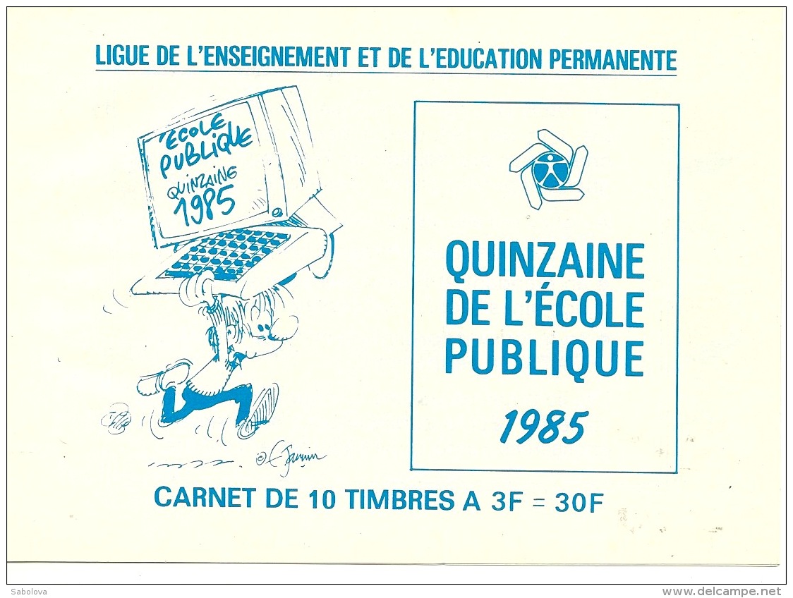 Ligue Enseignement éducation Quinzaine école Publique 1985 BD Frédéric Jannin Neuf - Non Classificati