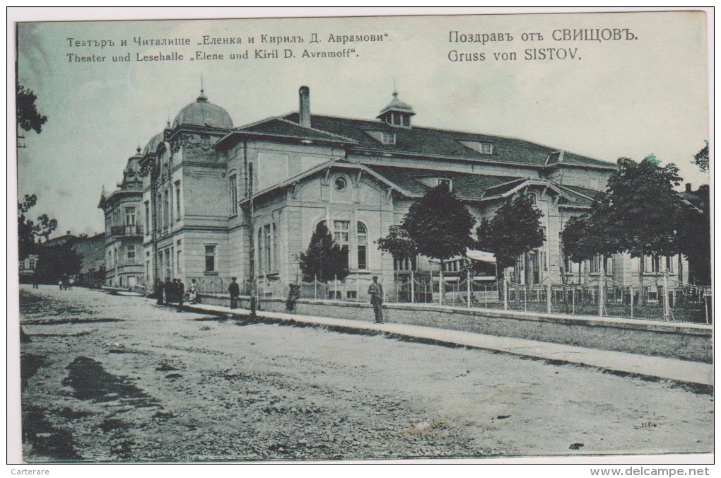 BULGARIE,BULGARIA,BALGARIJA,SISTOV,THEATER UND LESHALLE,elene Und Kiril D Avramoff,théatre,rare - Bulgaria