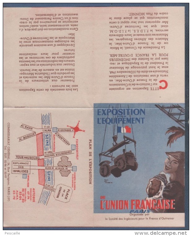 EXPOSITION POUR L'EQUIPEMENT DE L'UNION FRANCAISE - 1949 PARIS - SOCIETE DES INGENIEURS POUR LA FRANCE D'OUTRE-MER - Documents Historiques