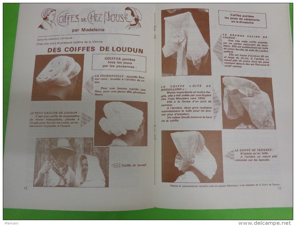 LA FIN DE LA RABINAÏE -Arts Et Traditions Du Pays Vendéen N°11 Fevrier  1986 Coiffes De Loudun - Pays De Loire