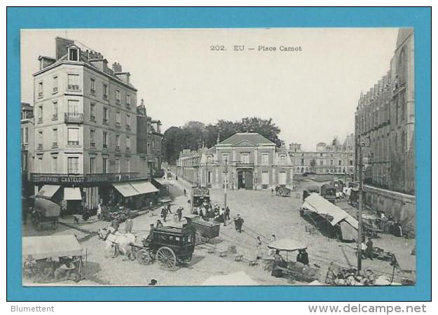 CPA 202 - Métier Marchands Ambulants Marché Place Carnot EU 76 - Eu