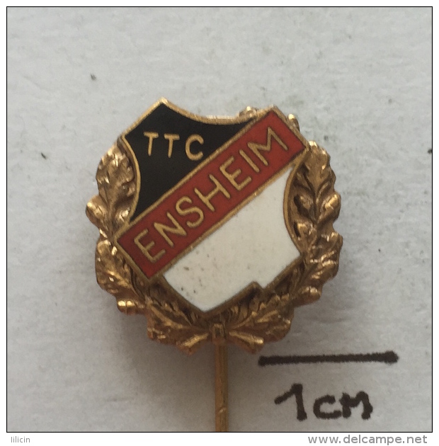 Badge / Pin ZN001910 - Table Tennis (Ping Pong) Germany (Deutschland) TTC Ensheim GOLD - Table Tennis