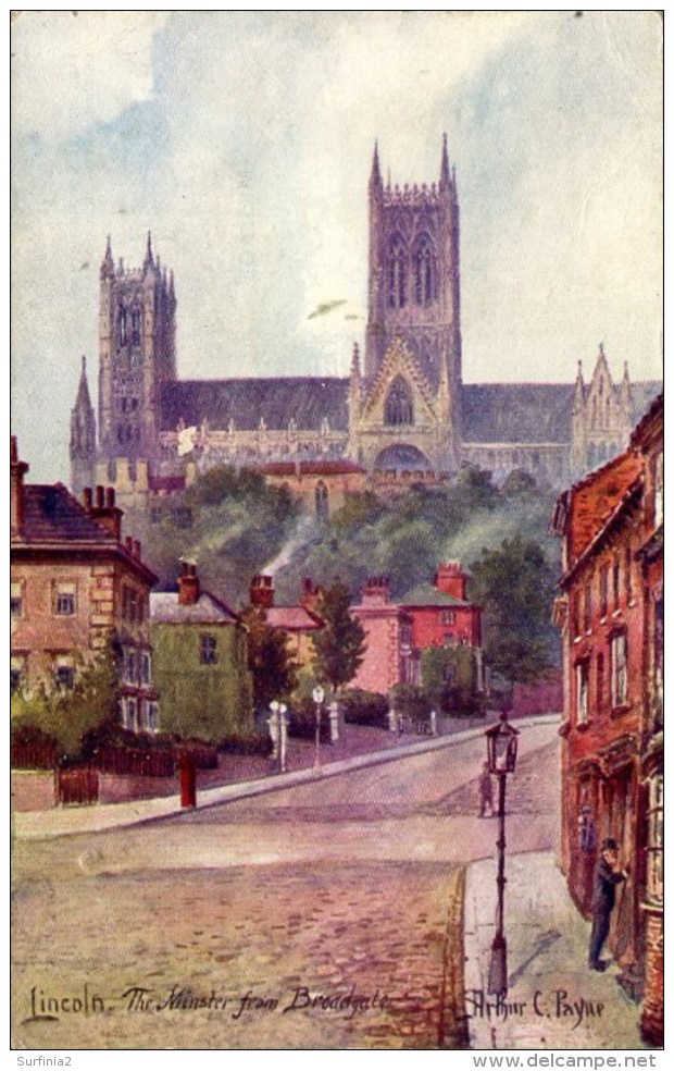 MISCELLANEOUS ART - LINCOLN - THE MINSTER FROM BROADGATE - ARTHUR C PAYNE Art200 - Lincoln
