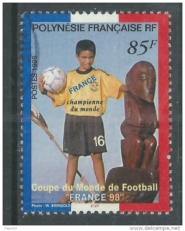 Polynésie N° 571 O La  France Vainqueur De La Coupe Du Monde De Football,   Oblitération Très Faible Sinon TB - Used Stamps