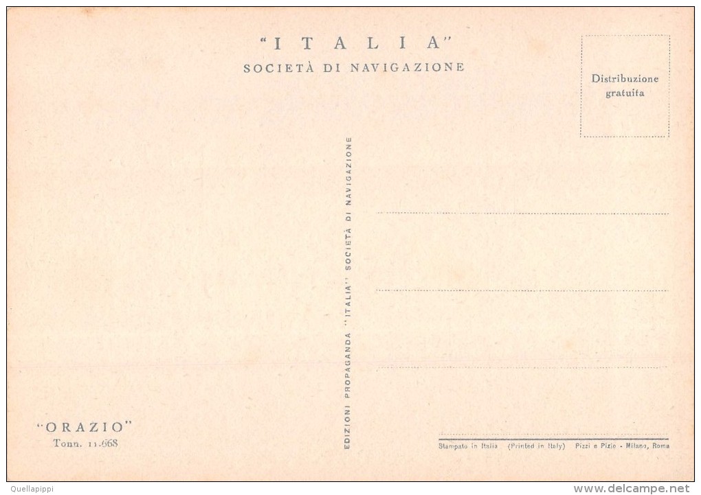 04399 "PIROSCAFO ORAZIO TONN. 11668 - ITALIA SOCIETA' DI NAVIGAZIONE"' EDIZIONI PROPAGANDA - CART. NON SPED - Banche