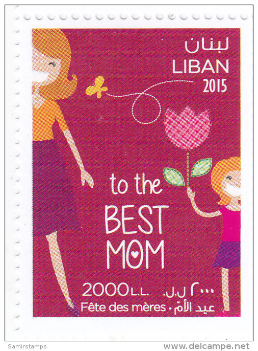 Lebanon-Liban New Issue 2015, Mothe's Day  1v.compl.set MNH - Lebanon