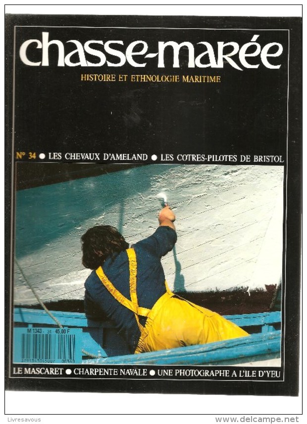 Marine Chasse-Marée Histoire Et Ethologie Maritime Revue N°34 De Mars 1988 Les Chevaux D'Ameland - Barche