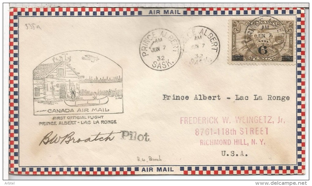 CANADA 1932 FIRST FLIGHT PRINCE ALBERT LAC LA RONGE PILOT SIGNED AL DORSO LLEGADA - First Flight Covers