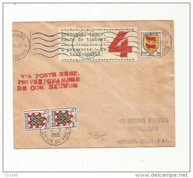 Lettre De Grève  De Saumur  Taxée 4 Frs CaD De Thoiuars Du 11 09 1953 - Dokumente