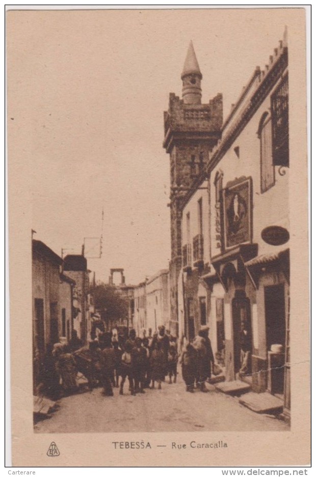 AFRIQUE,AFRICA,AFRIKA,ALGERIE,ALGERIA,MAGHREB,TEBESSA,TBESSA,frontière Algéro Tunisienne,rue CARACALLA,rare - Tebessa