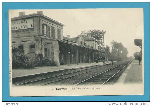 CPA 12 - Chemin De Fer La Gare LOUVRES  95 - Louvres